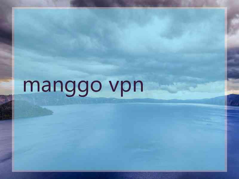 manggo vpn