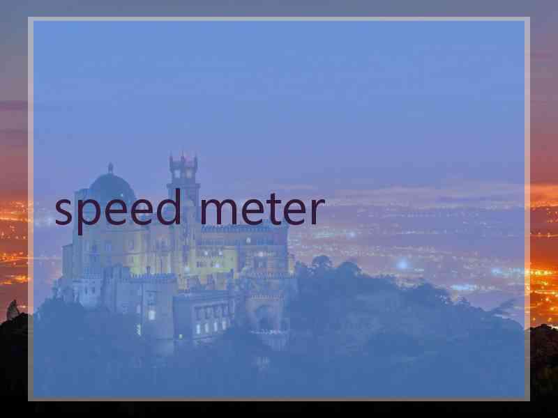 speed meter