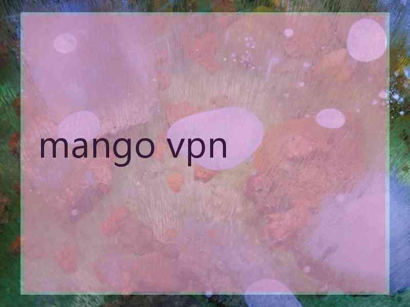 mango vpn